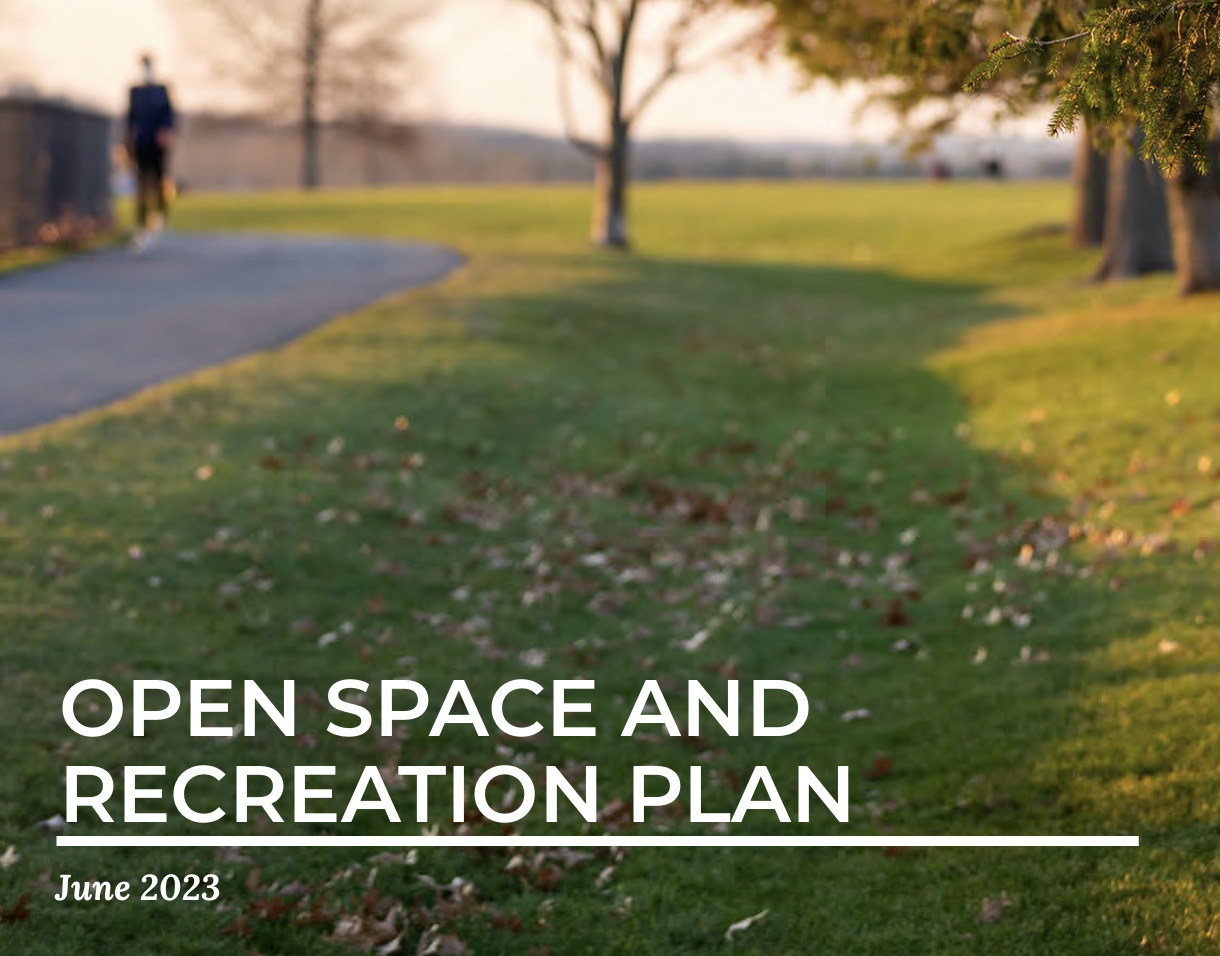 OPEN SPACE AND RECREATION PLAN 2023-2029