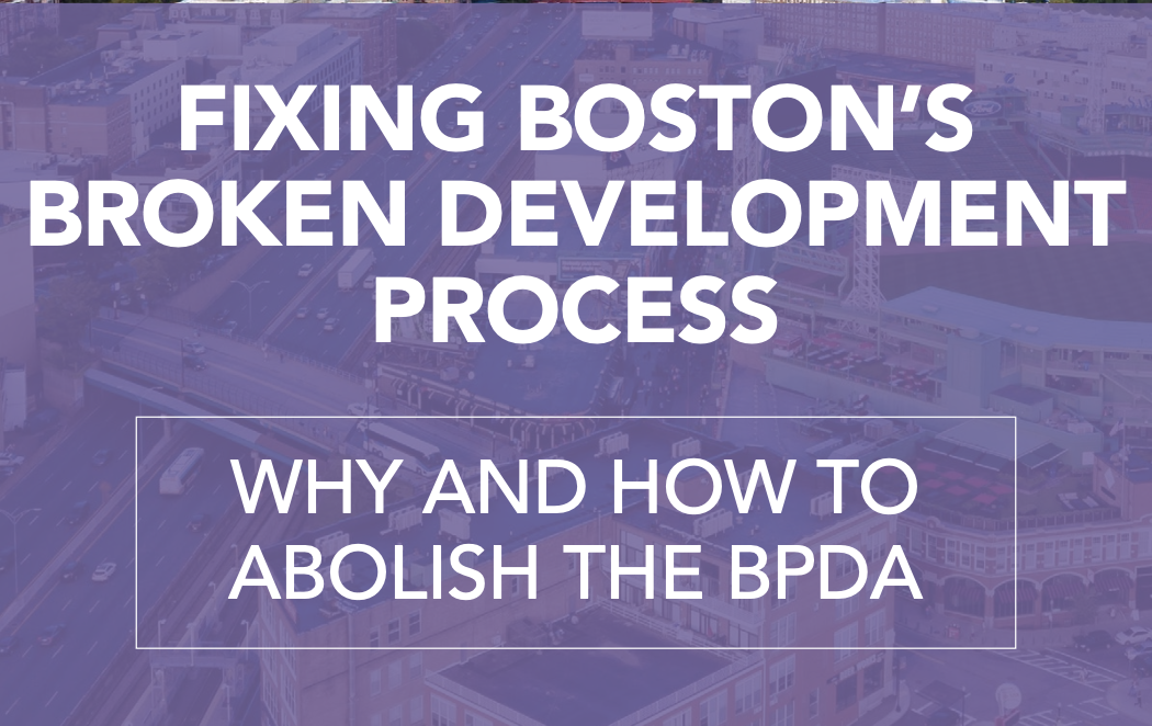 WHY AND HOW TO ABOLISH THE BPDA – Michelle Wu – 2019