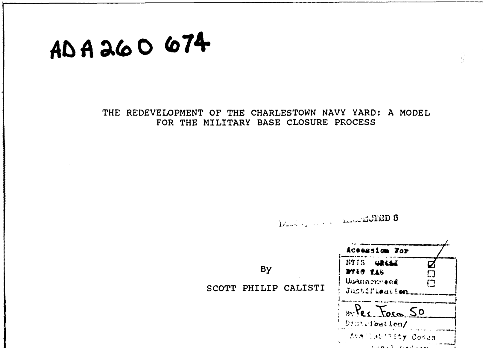 THE REDEVELOPMENT OF THE CHARLESTOWN NAVY YARD: A MODEL FOR THE MILITARY BASE CLOSURE PROCESS 1992