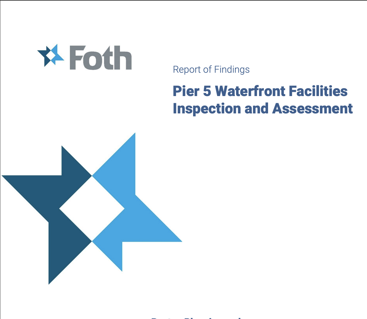 FOTH ENGINEERING Pier 5 Report – Waterfront Facilities Inspection and Assessment 2024