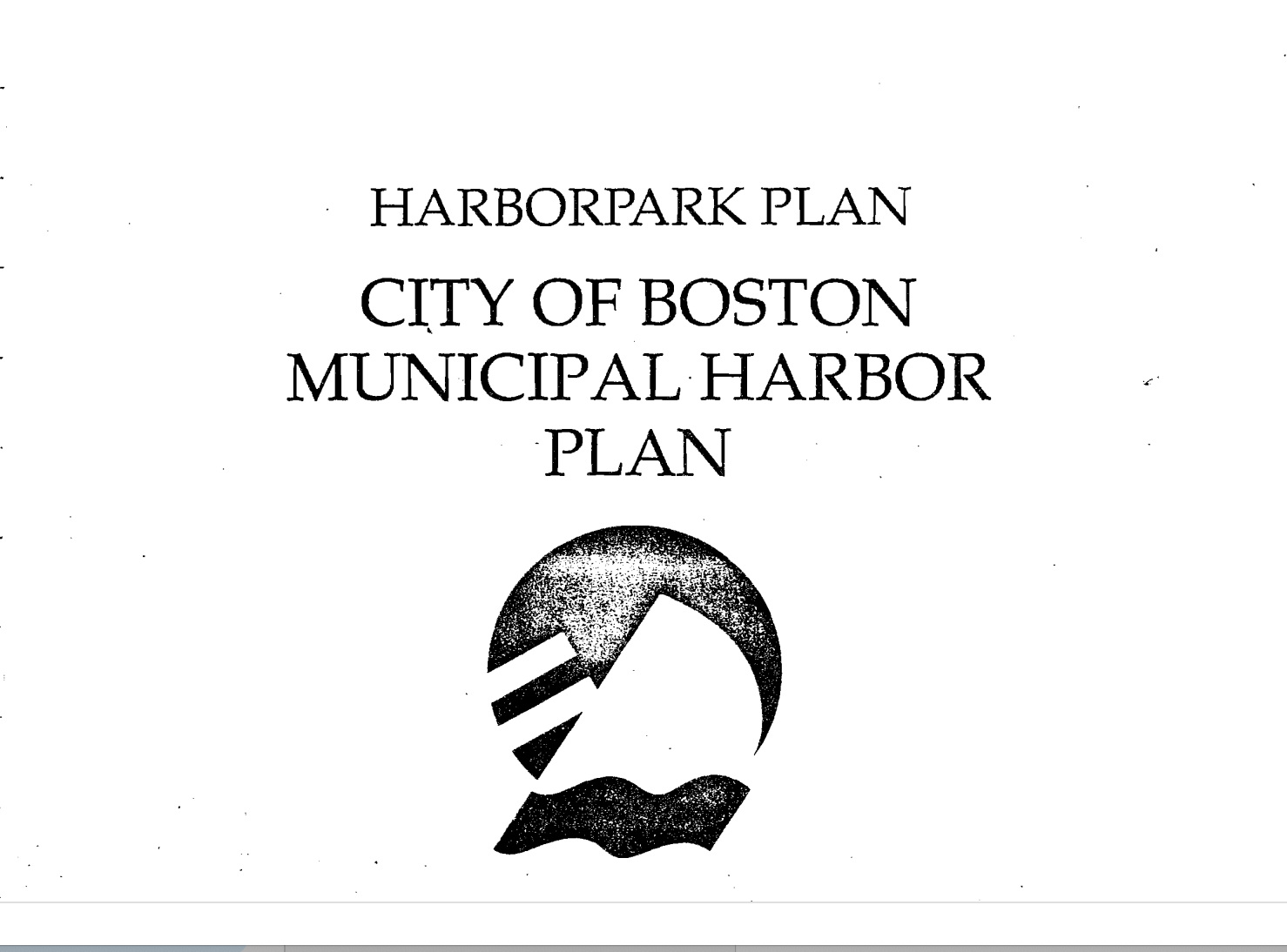 HARBOR PARK PLAN CITY OF BOSTON MUNICIPAL. HARBOR PLAN 1990