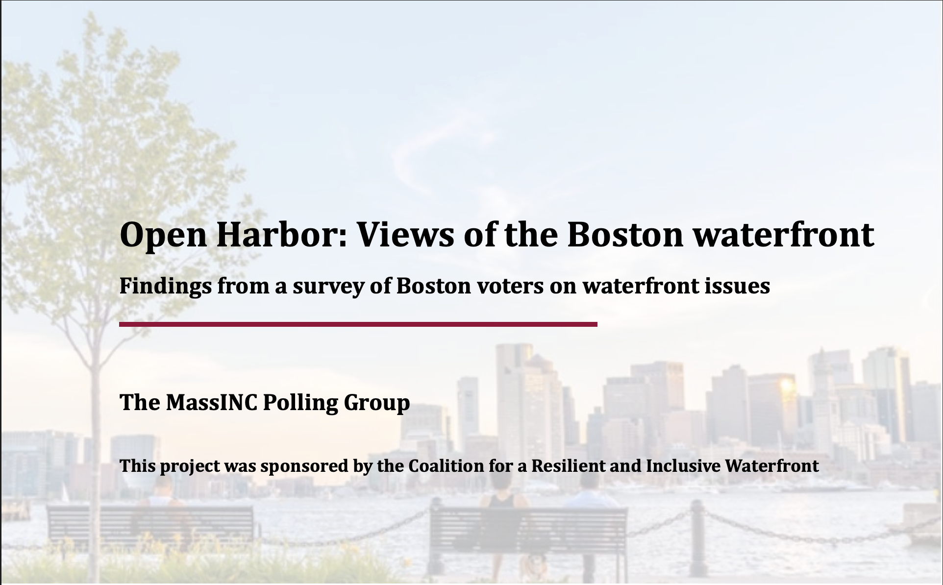 Open Harbor: Views of the Boston waterfront issues SURVEY of Boston voters