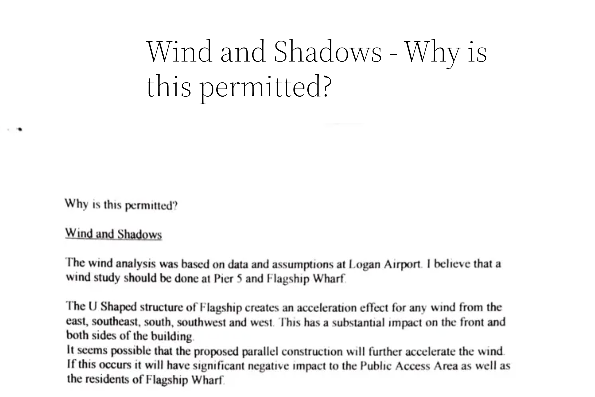 Wind and Shadows – Why is this permitted?