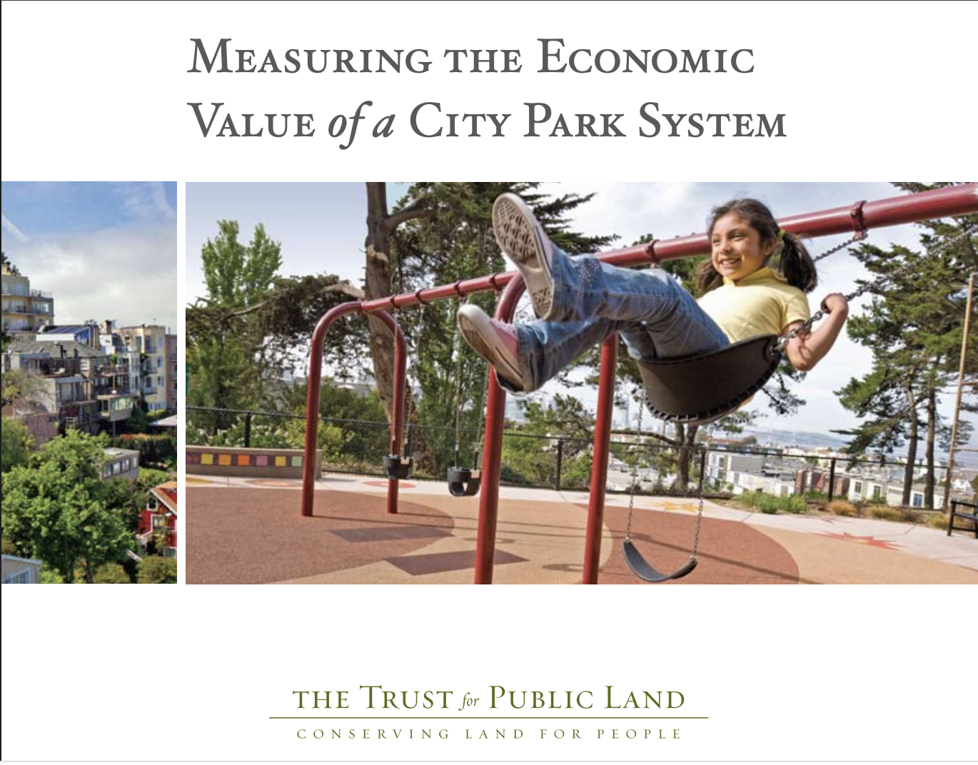 Measuring the Economic Value of a City Park System
