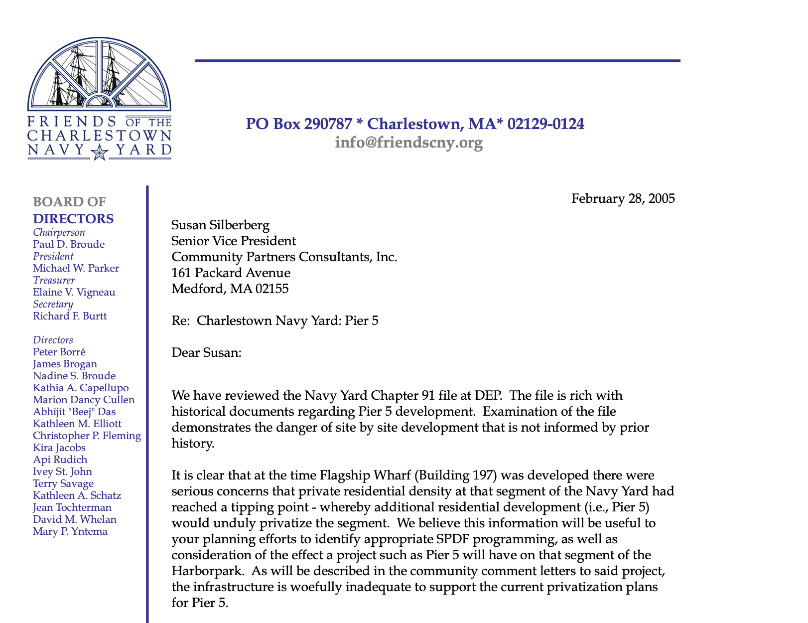 Review of the records strongly indicates that Pier 5 was not considered appropriate for privatization – 2005 Michael Parker
